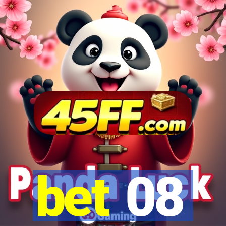 bet 08